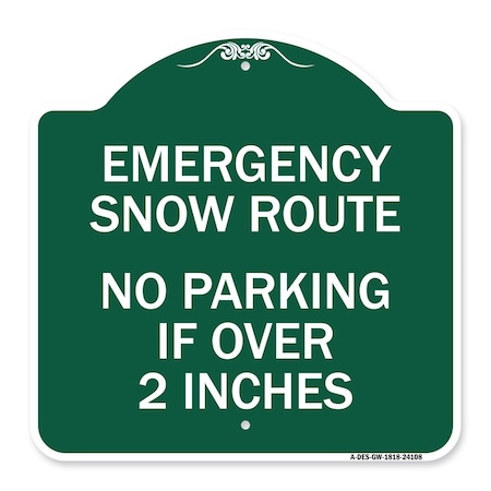 Signmission Emergency Snow Route No Parking Emergency Snow Route No Parking If Over 2 Inches, GW-1818-24108 A-DES-GW-1818-24108